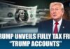 $1000 For EACH Account: Trump Proposes “Trump Accounts
