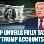 $1000 For EACH Account: Trump Proposes “Trump Accounts