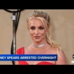 Britney Spears arrested in Ventura County